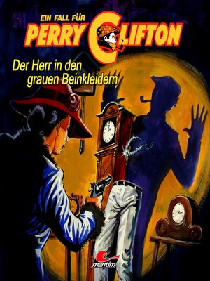 cover image of Perry Clifton, Der Herr in den grauen Beinkleidern